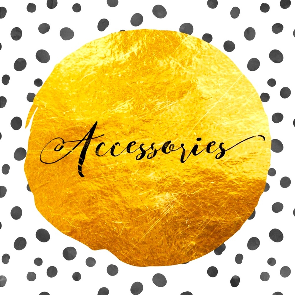 Accessories!